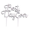 Lillian Rose Best Day Ever Wedding Cake Pick / Topper ~ Silver / Gold
