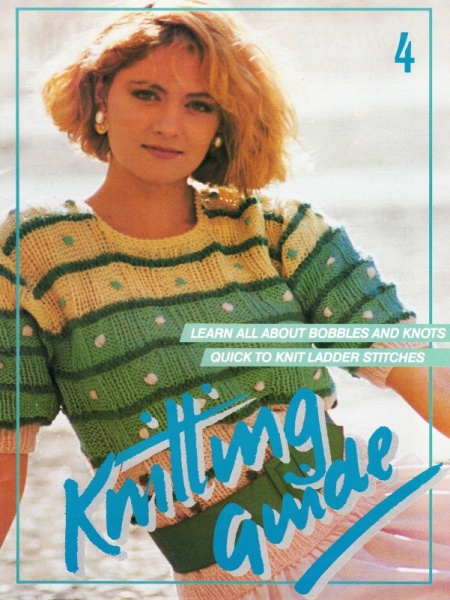 Vintage Knitting Guide Book: Part 4 (1985)