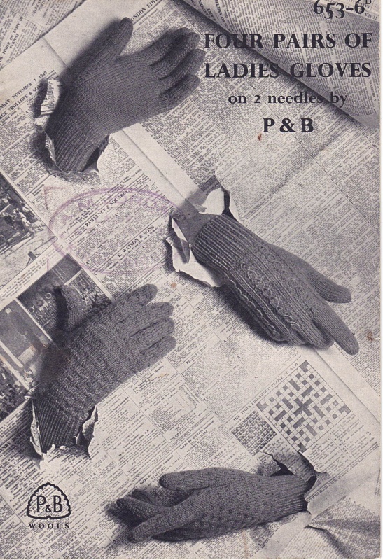 Vintage Patons Knitting Pattern 653 -  Four Pairs of Ladies Gloves