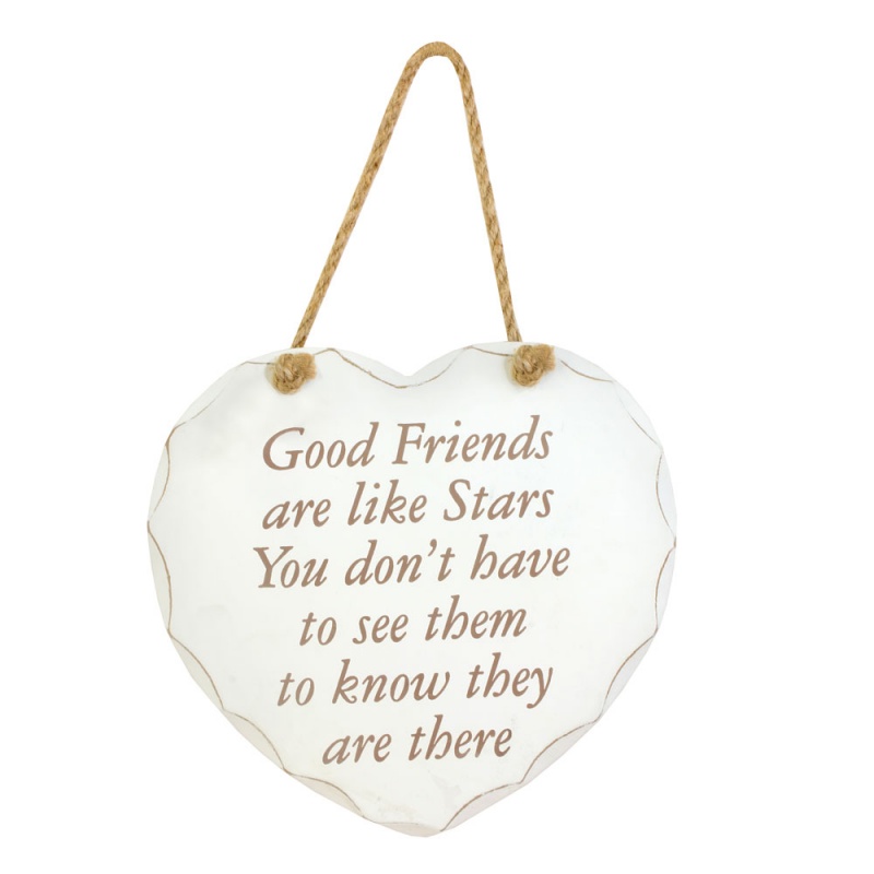 Hanging Heart Plaque ~ 'Good Friends are Like Stars ..'