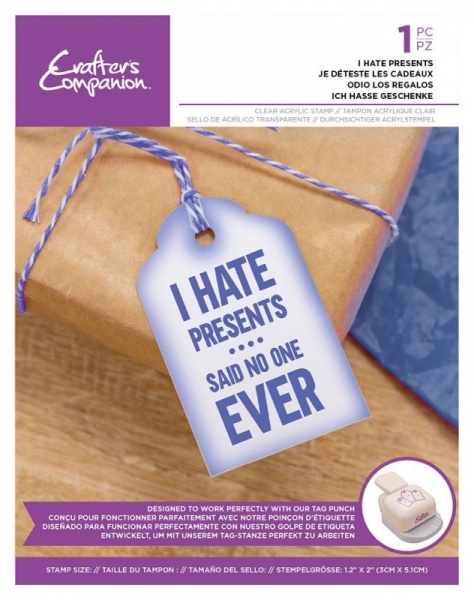 Crafters Companion Sentiment Tag Clear Acrylic Stamp - I Hate Presents